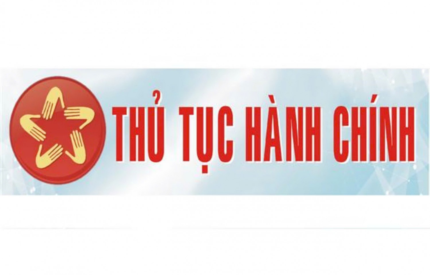 CÔNG KHAI THỦ TỤC HÀNH CHÍNH